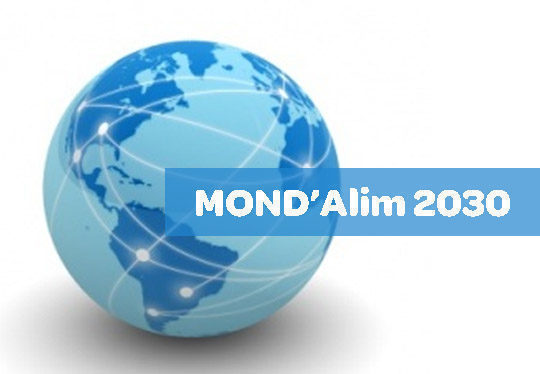 [MOND’Alim 2030] Mondialisation des systèmes alimentaires