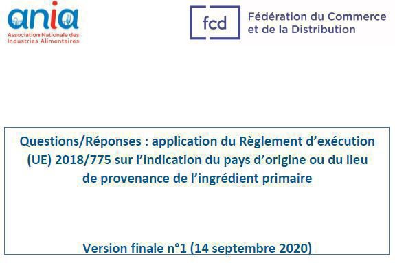 Guide ANIA/FCD sur l'origine de l'ingrédient primaire