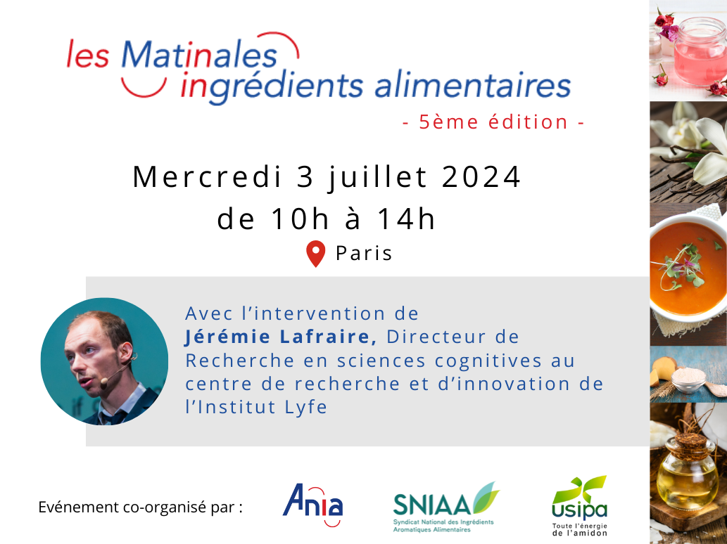 Save the date | 5e édition des Matinales Ingrédients Alimentaires - ANIA